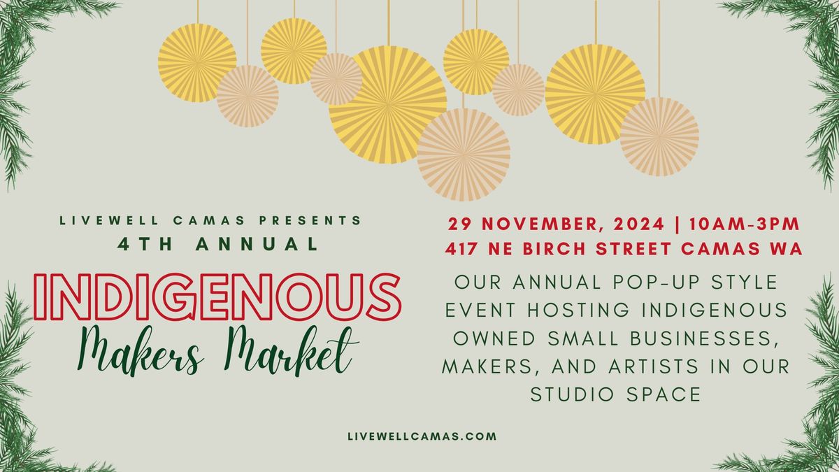 Indigenous Makers Market at LiveWell Camas Friday, November 29, 2024 | Part of Little Box Friday