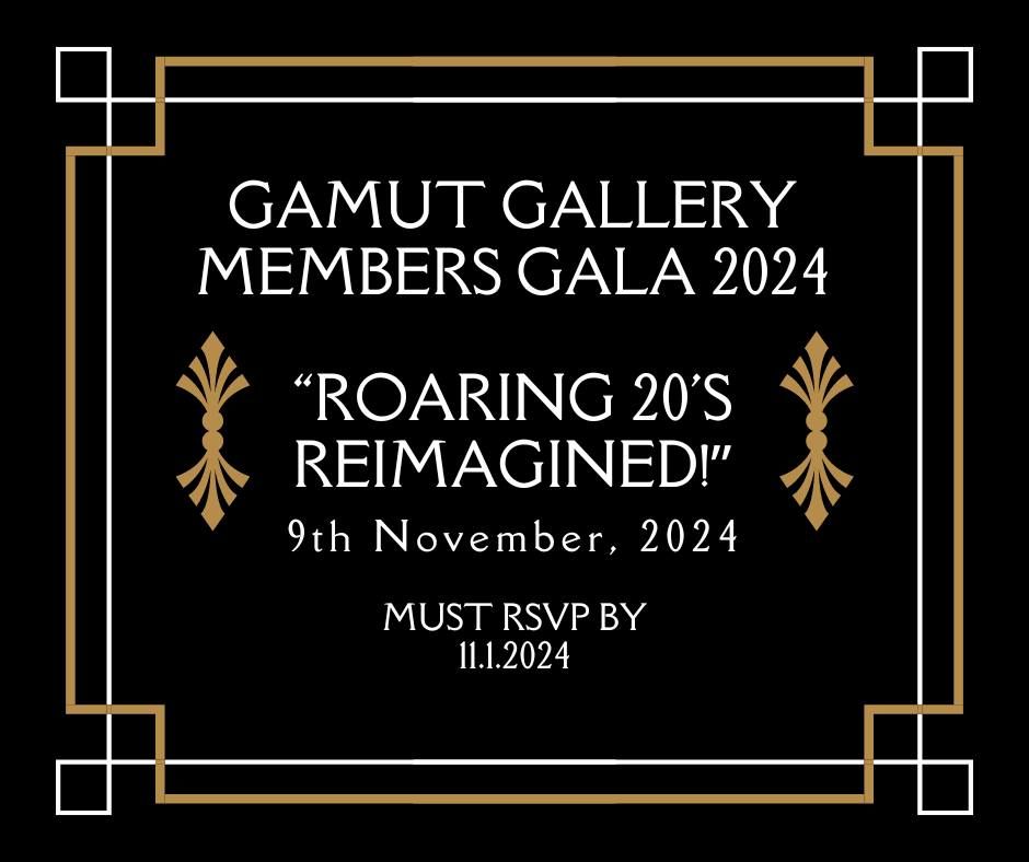 Gamut Gallery Members Gala 2024