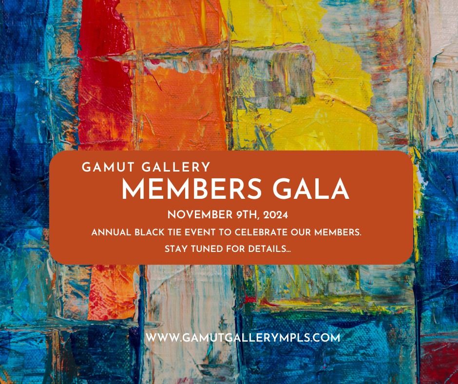 Gamut Gallery Members Gala 2024