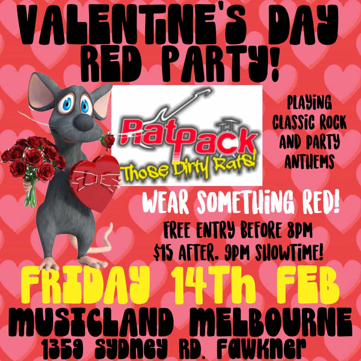 RAT PACK  - Valentine's Day with the RATS!