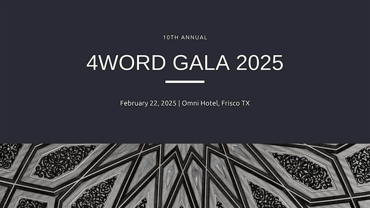 4word Gala 2025