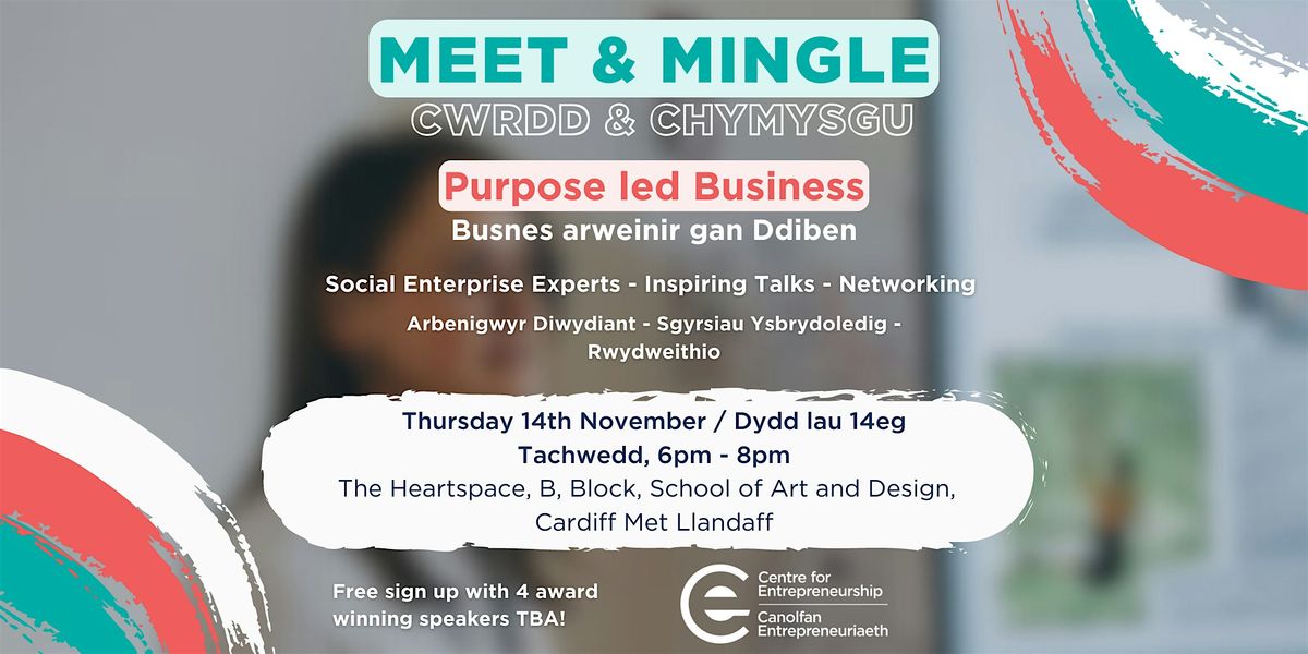 Meet and Mingle Purpose led business for social change