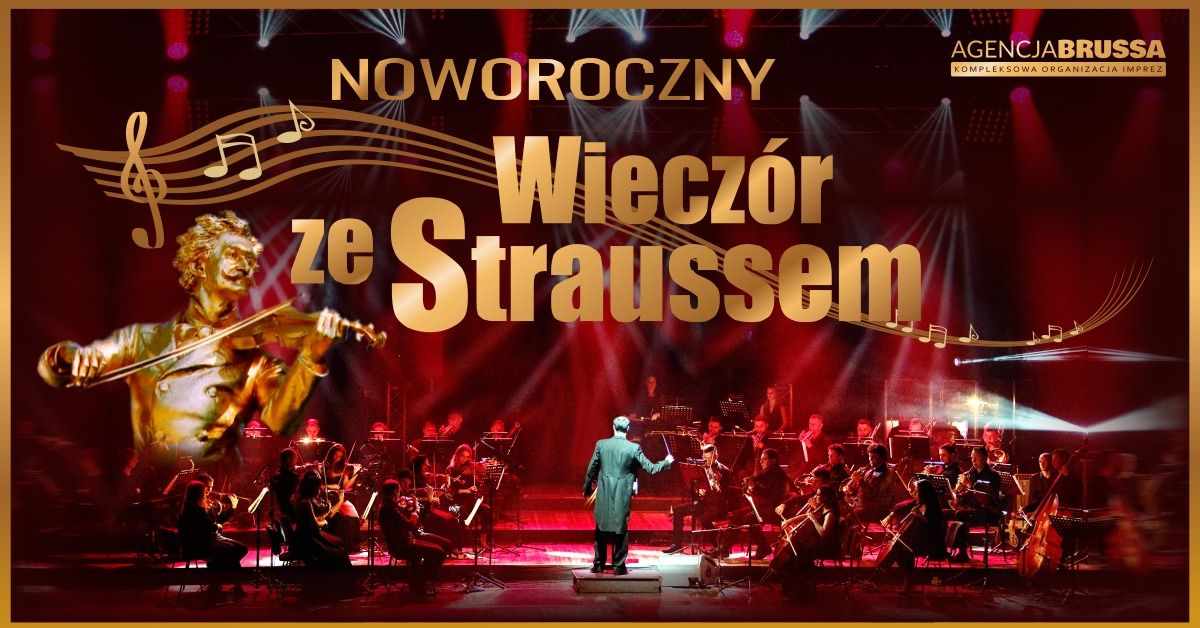 Noworoczny Wieczor ze Staussem | Wroc\u0142aw