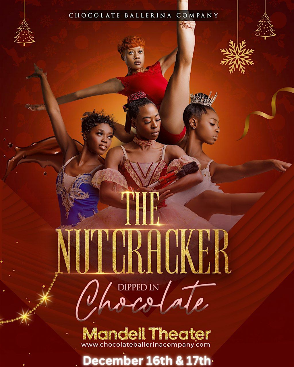 "The Nutcracker Dipped in Chocolate" 2024