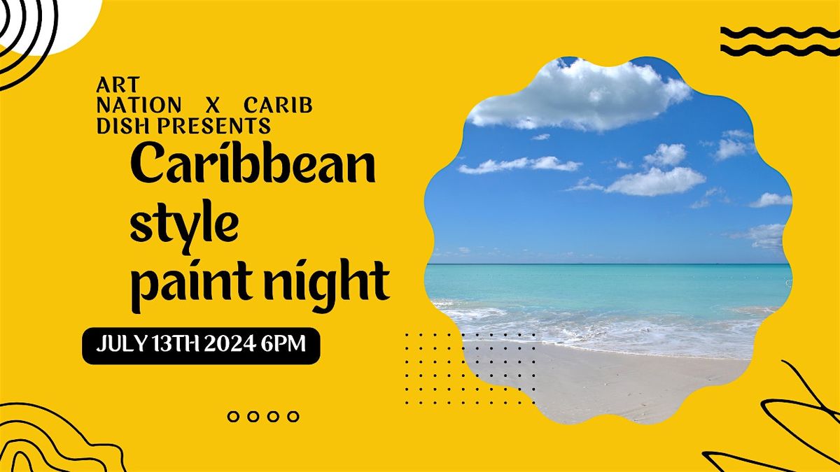 Taste of the Caribbean Paint Night