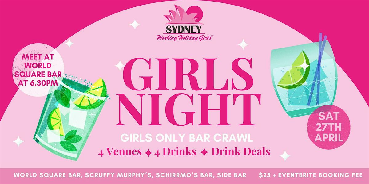 Girls Night: Girls Only Bar Crawl | Saturday 27th April