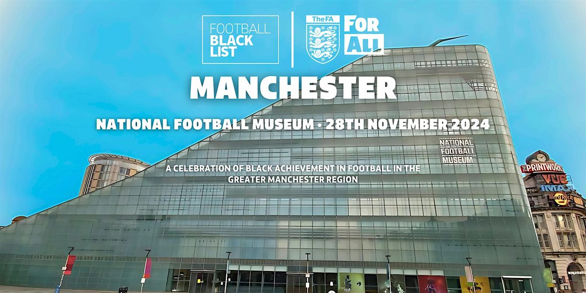 Football Black List Celebration Manchester