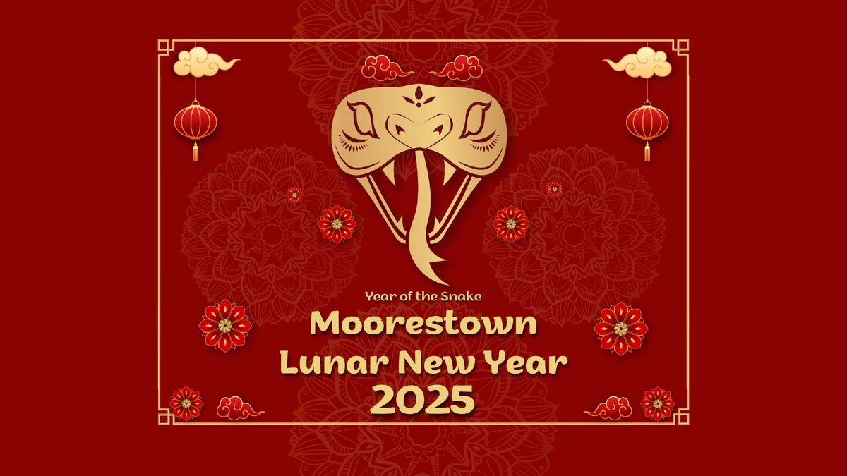 Moorestown: Lunar New Year