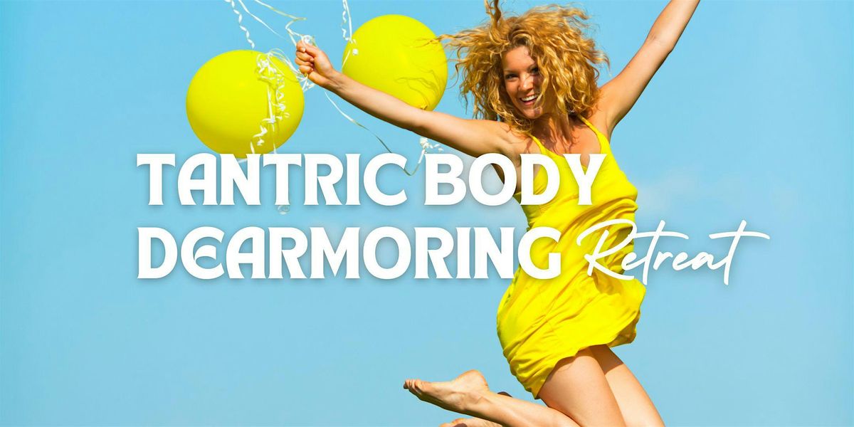 Tantric Body De-armouring Retreat with Andrew Barnes