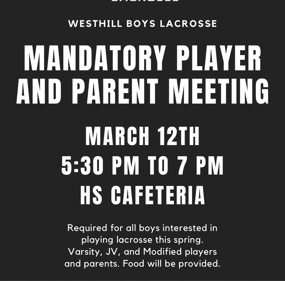 Westhill Boys Lacrosse Preseason Meeting