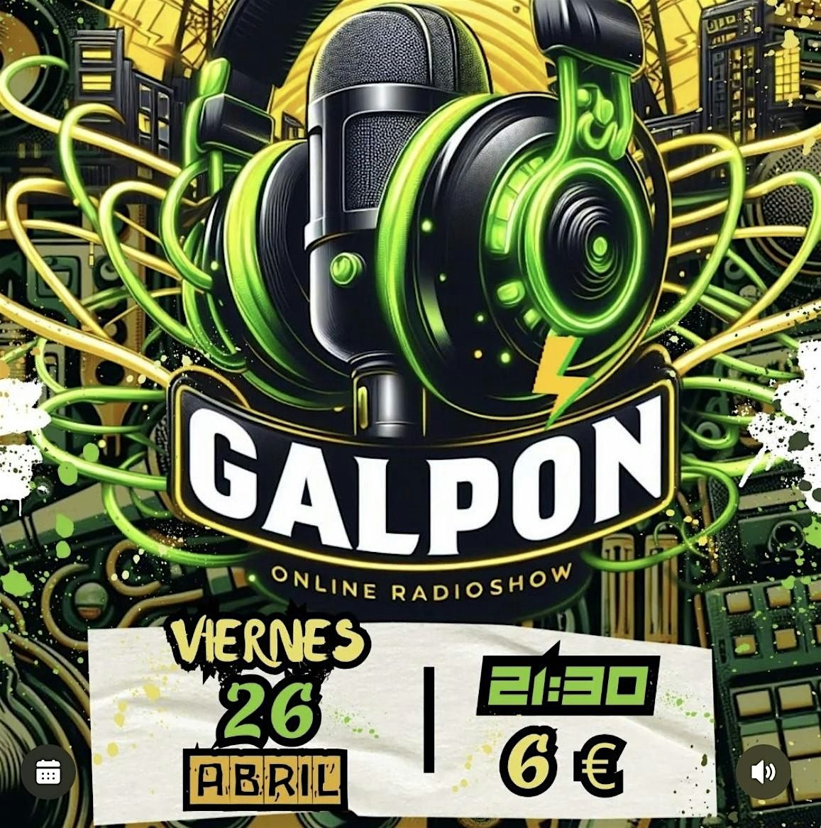 El Galponline Radio Show - Micro Abierto!