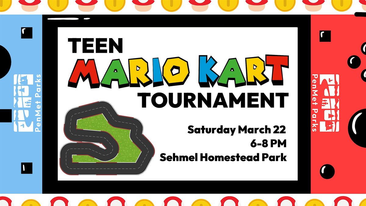 Teen Mario Kart Tournament