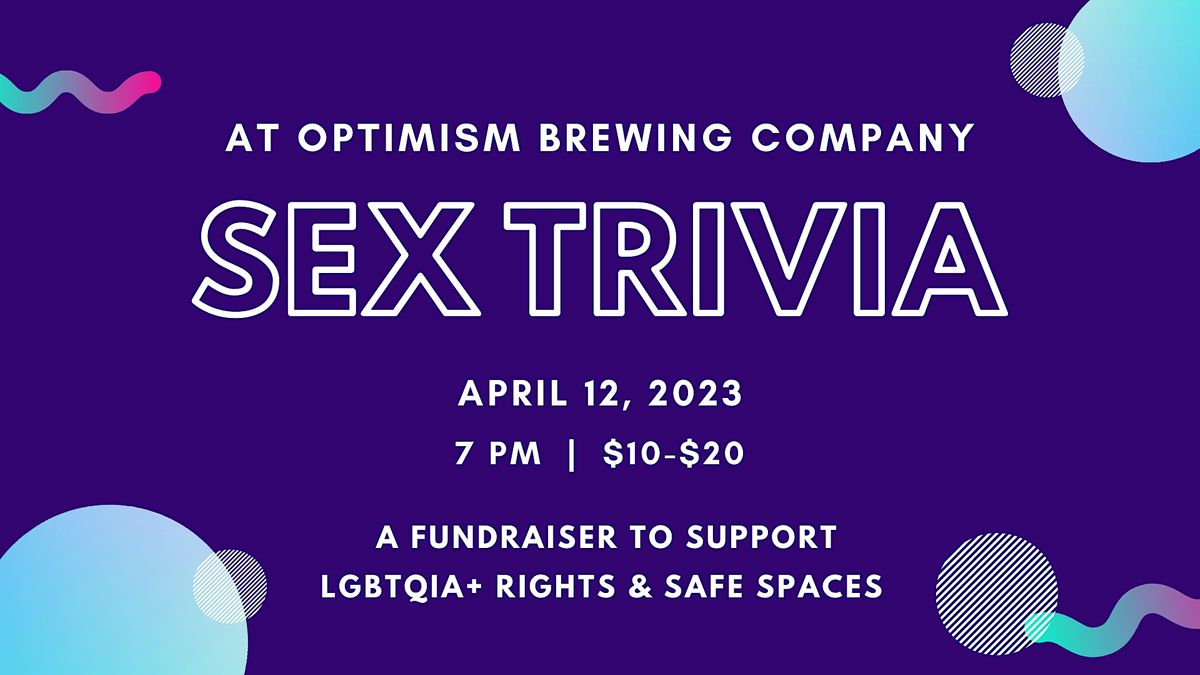 Sex Trivia @ Optimism Brewing