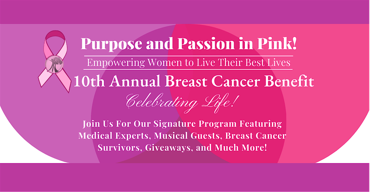 10th Annual Purpose and Passion in Pink! Luncheon