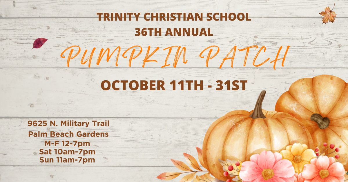 Trinity Christian School's 36th Annual Pumpkin Patch