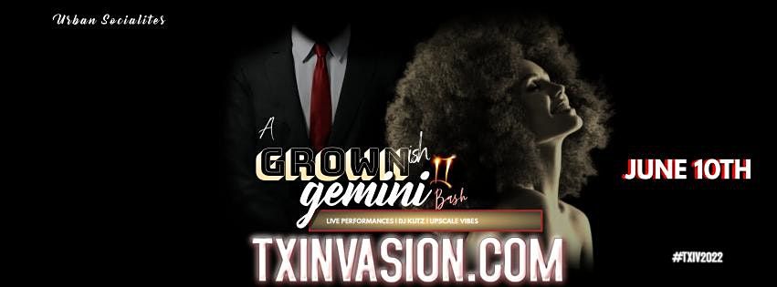 The Texas Invasion: The GROWN-ish GEMINI Bash