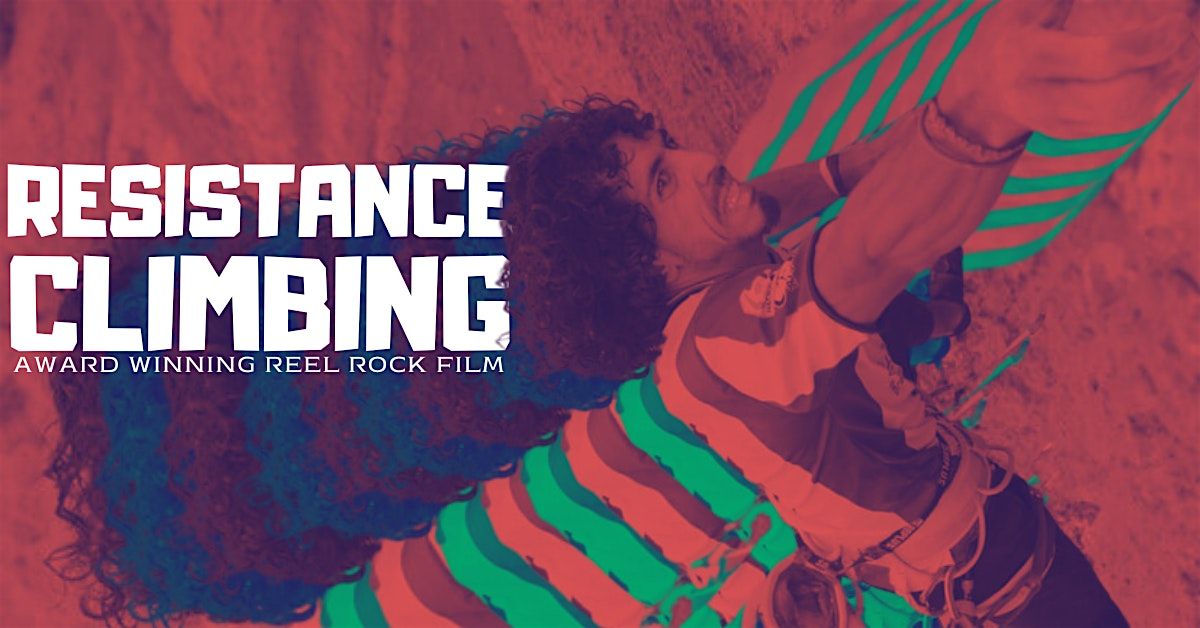 Resistance Climbing Film Screening