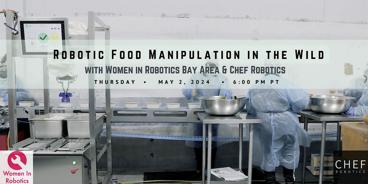 Robotic Food Manipulation in the Wild