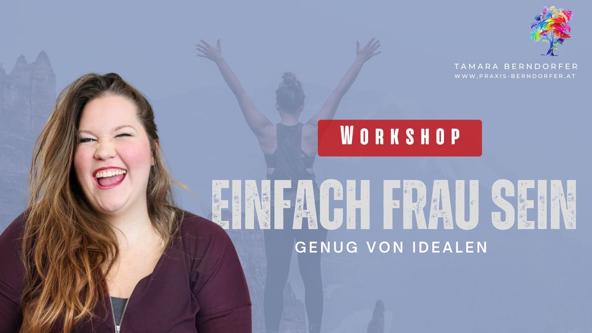 *ausgebucht* Ich liebe mich als Frau, Mutter, Partnerin - der Workshop