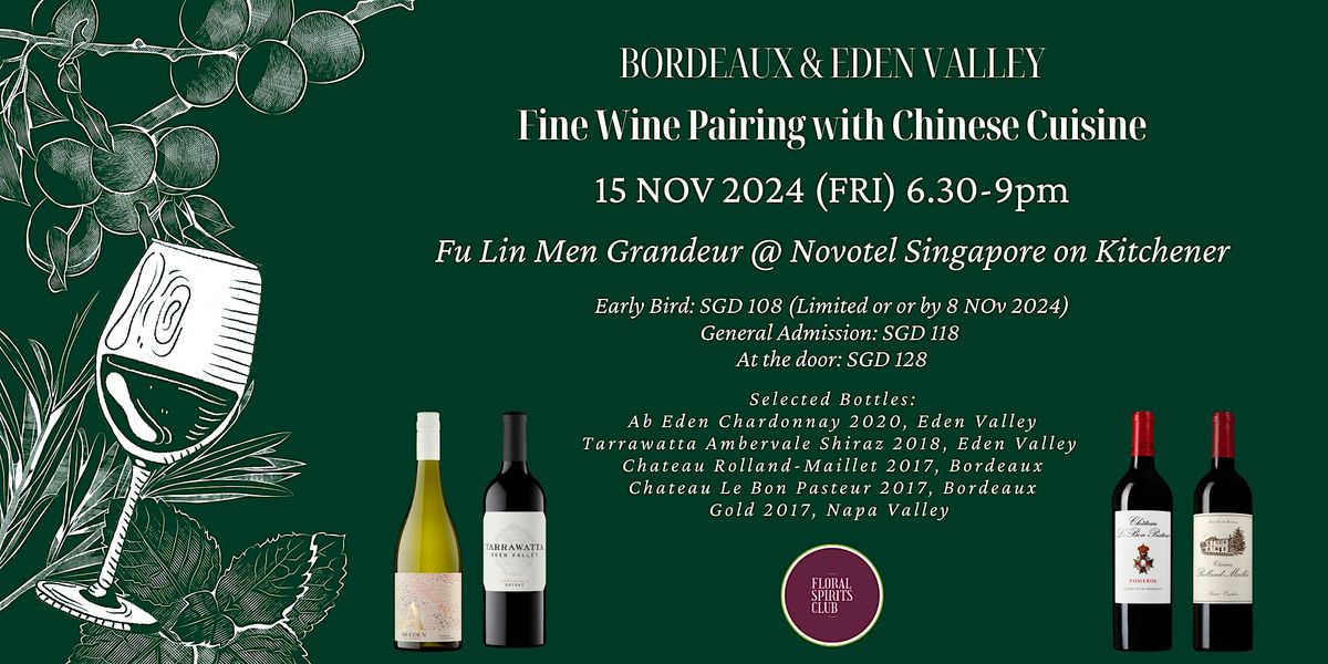 Fine Wine Pairing with Chinese Cuisine - Bordeaux\/ Eden Valley\/ Napa Valley