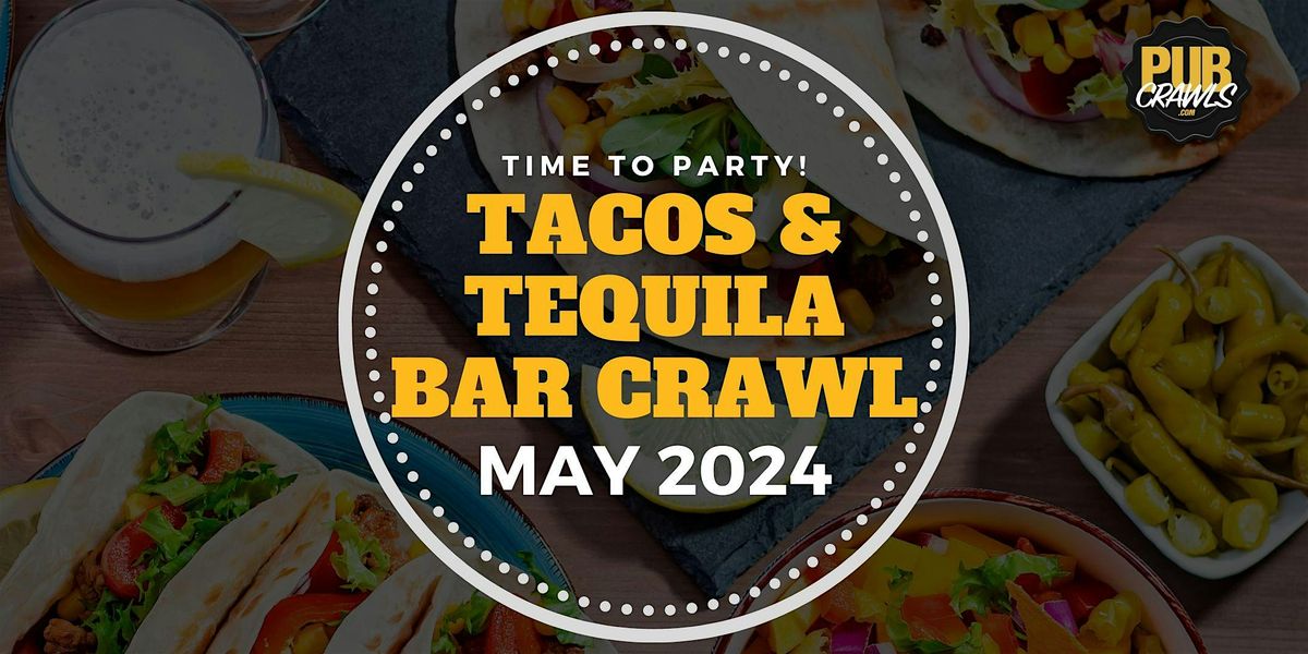 Atlantic city Tacos and Tequila Bar Crawl