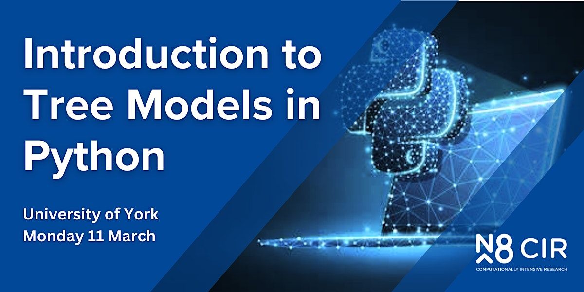 Introduction to Tree Models in Python, York Plasma Institute ...