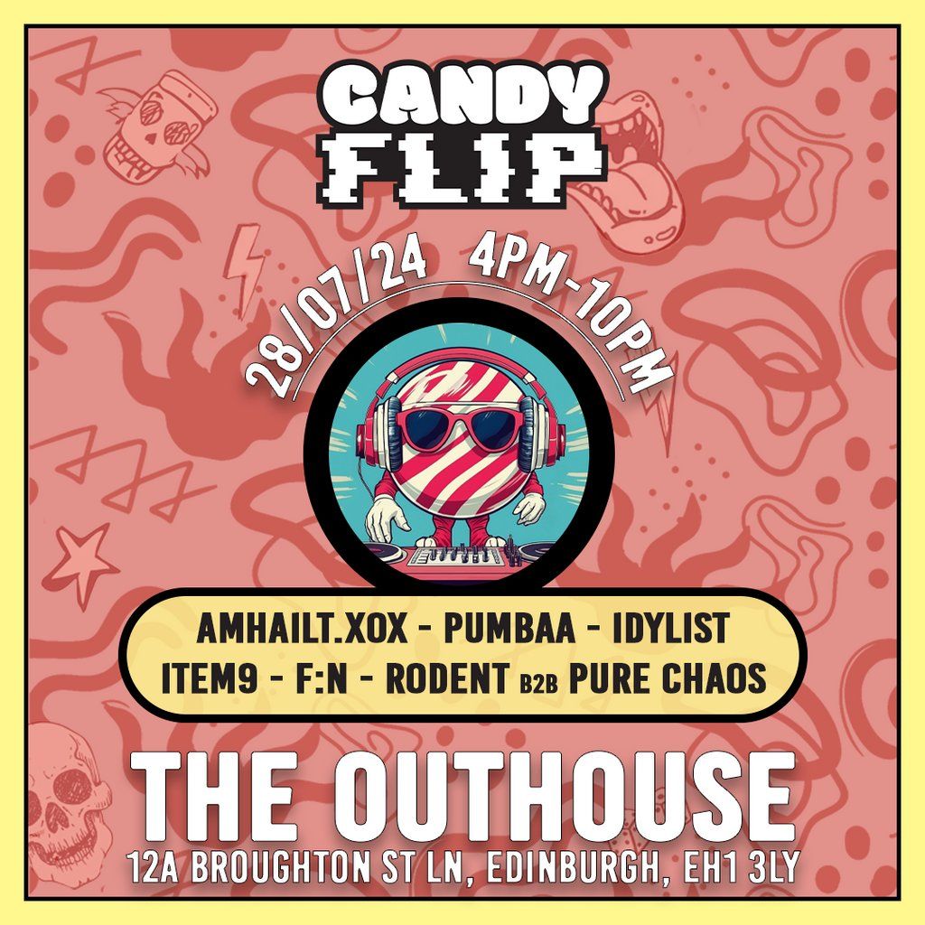 CandyFlip: Outhouse Takeover