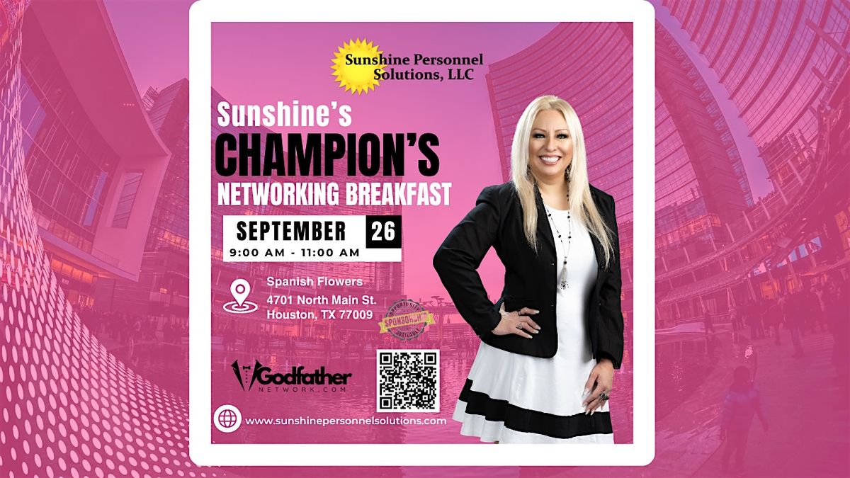 Sunshine\u2019s Champion\u2019s Networking Breakfast