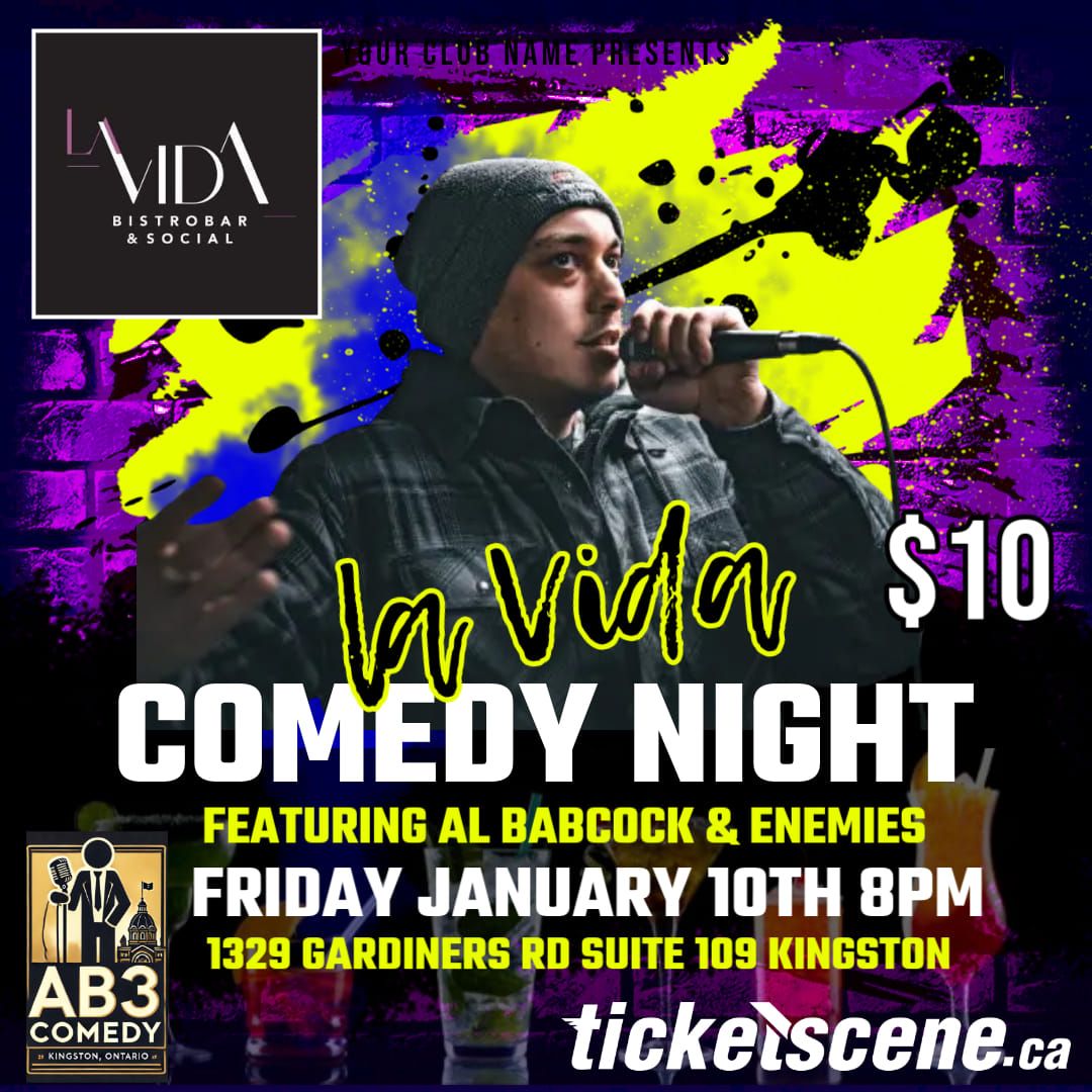 La Vida Comedy Night Featuring: Al Babcock 