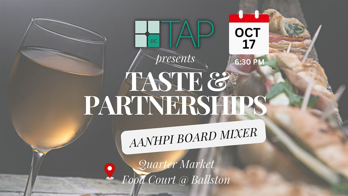 Taste & Partnerships with TAP DC