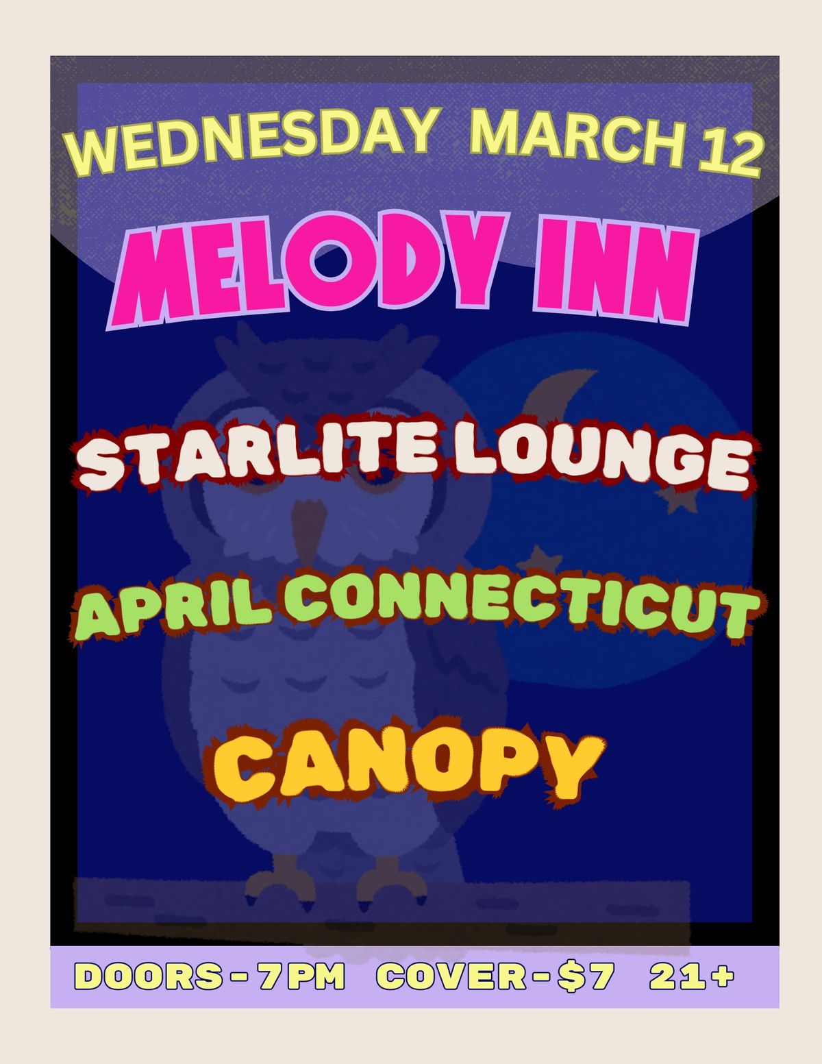 Starlite Lounge, April Connecticut, and Canopy @ Melody Inn (21+)