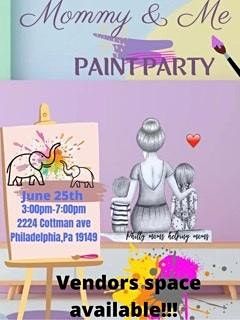 Mommy and me paint party