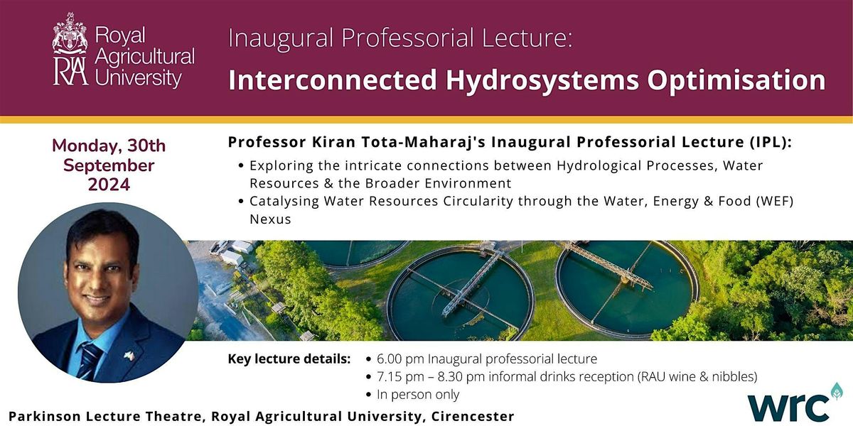 Inaugural Professorial Lecture: Interconnected Hydrosystems Optimisation