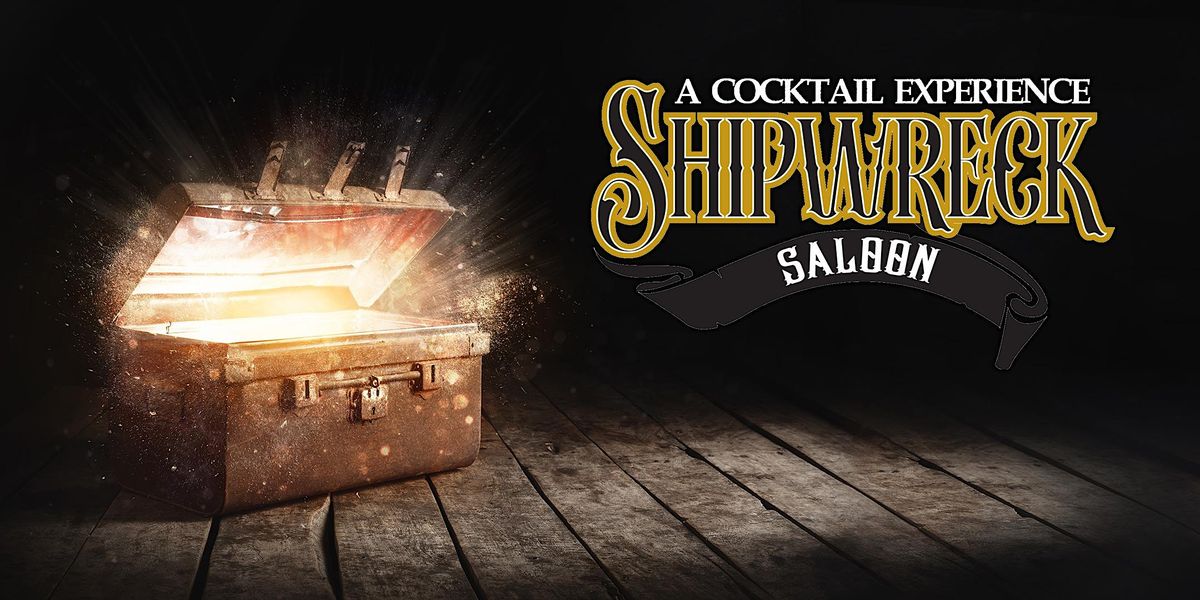 Shipwreck Saloon Cocktail Experience - Philadelphia