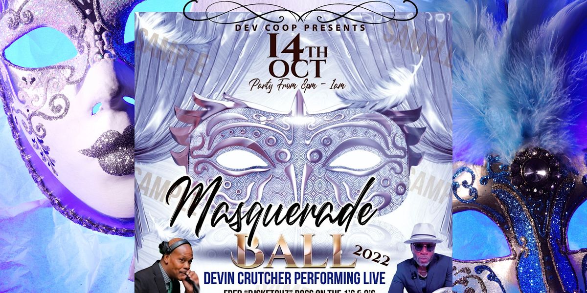 Dev Coop Presents (Masquerade Ball 2022), Perignons Restaurant & Event