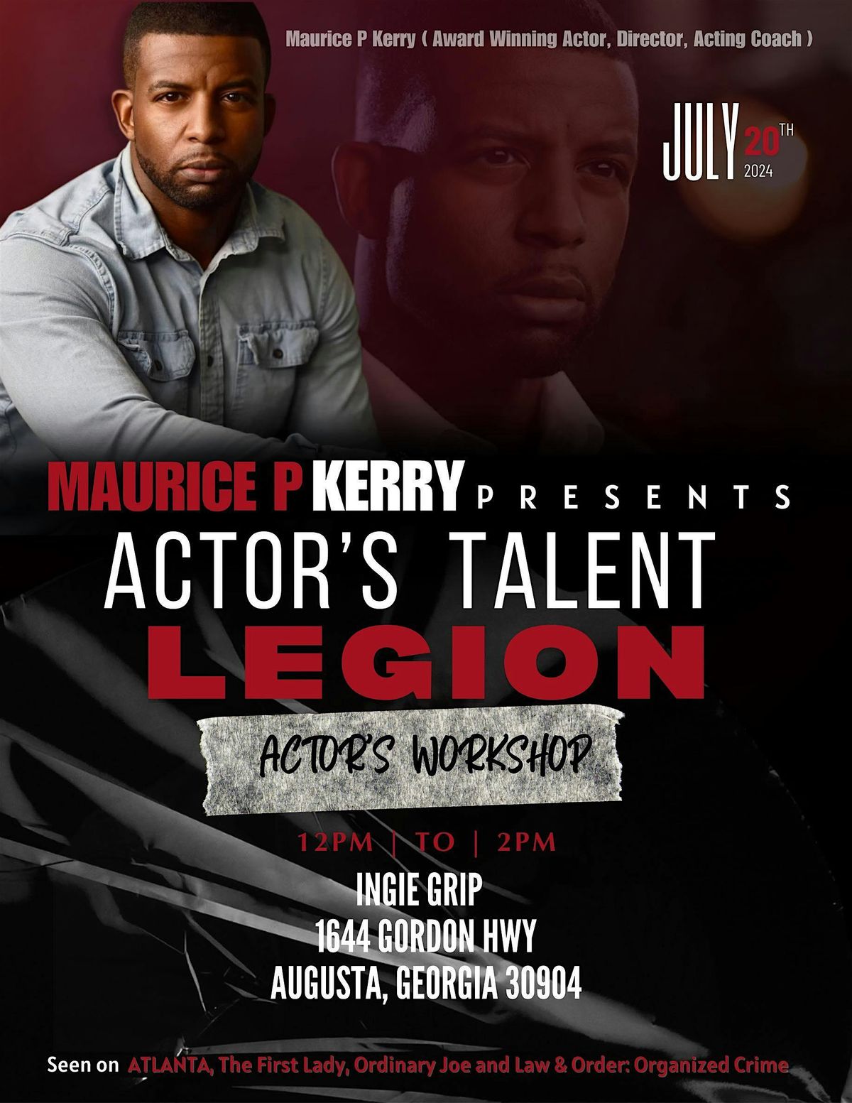 MAURICE P KERRY PRESENTS ACTOR'S TALENT LEGION "ACTOR'S WORKSHOP" (ATLANTA)