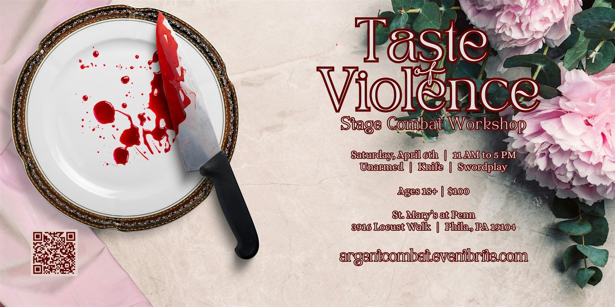 Taste of Violence Stage Combat Workshop
