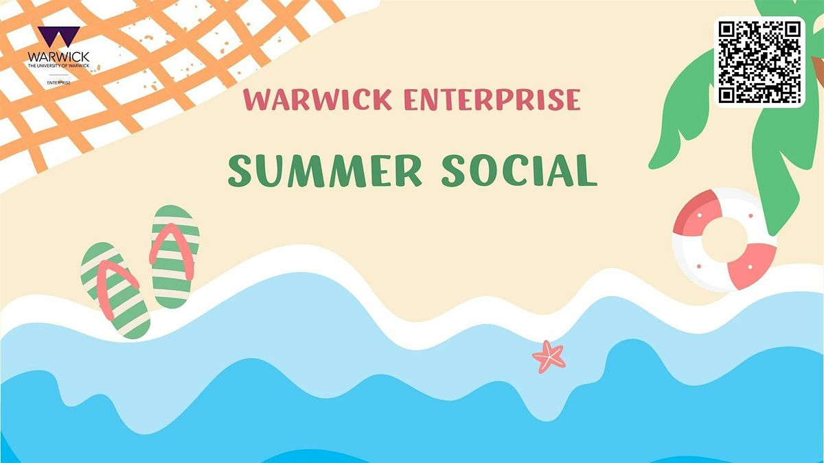 Warwick Enterprise Summer Social