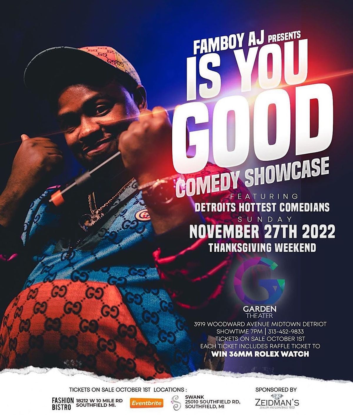 FAMBOY AJ PRESENTS \u201cIS YOU GOOD\u201d  COMEDY SHOWCASE