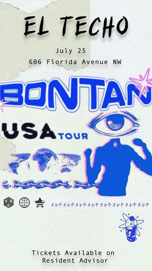 El Techo presents: Bontan USA Tour