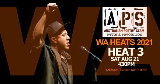 Heat 3 - WA Heats Australian Poetry Slam 2021