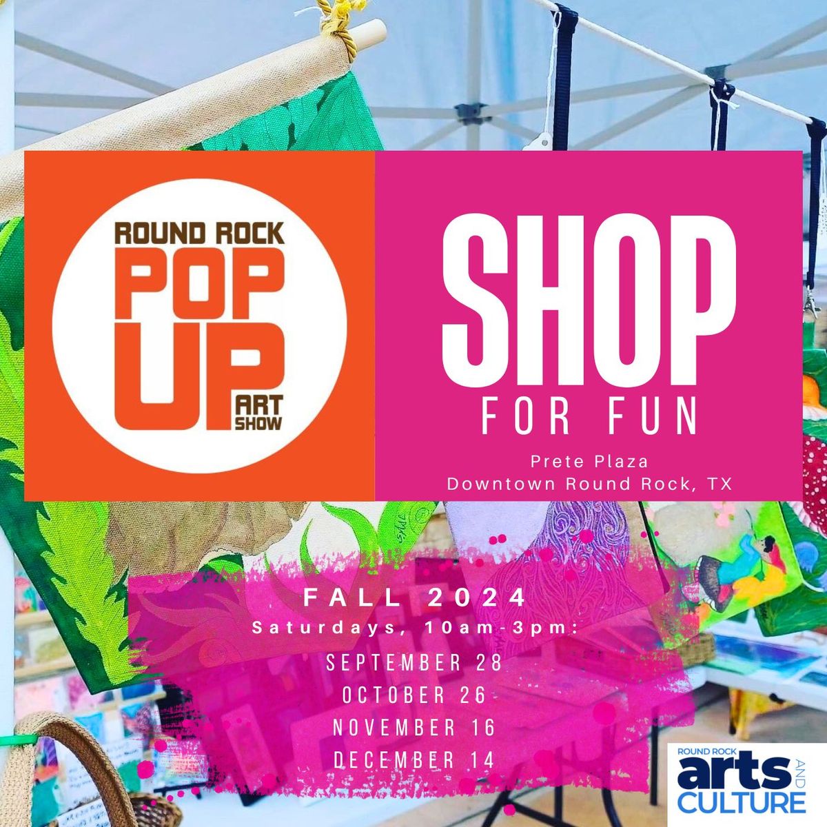 Round Rock PopUp Art Show