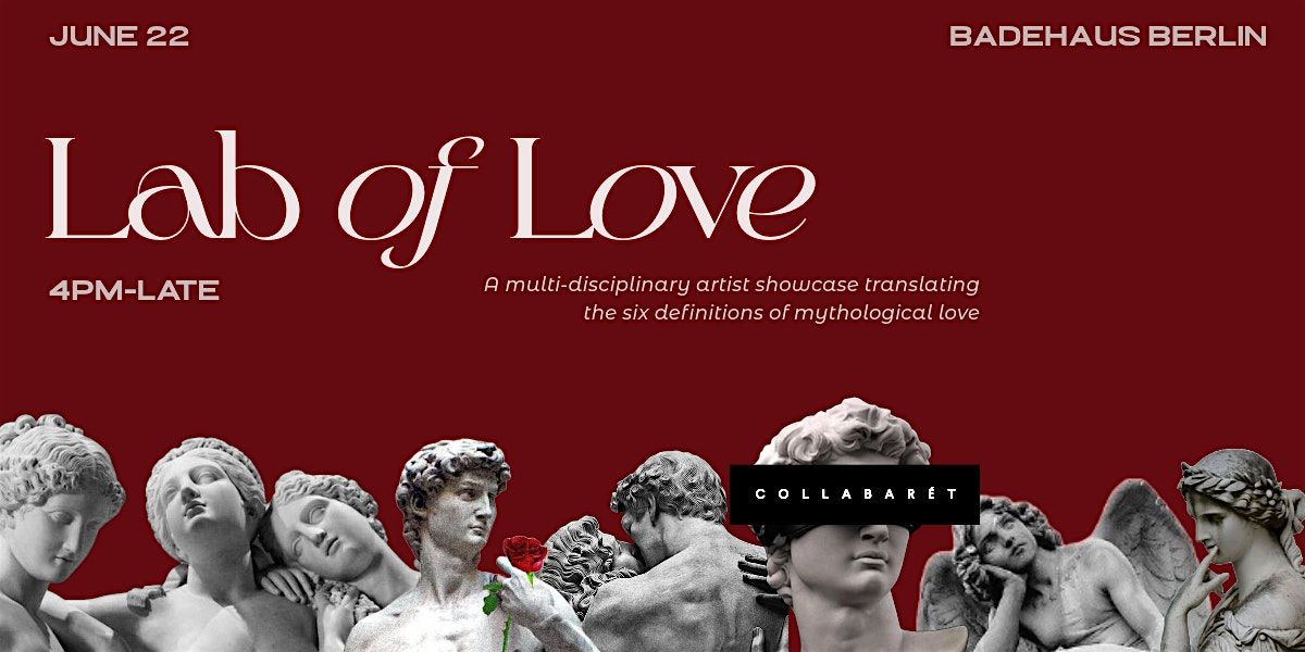 Collabar\u00e9t Presents: Lab of Love