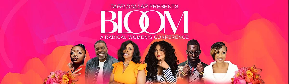 Radical Women's Conference 2024: BLOOM