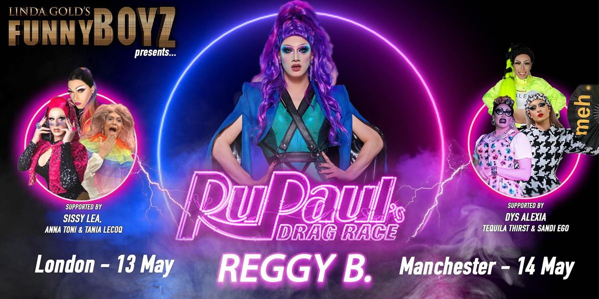 reggy b out of drag
