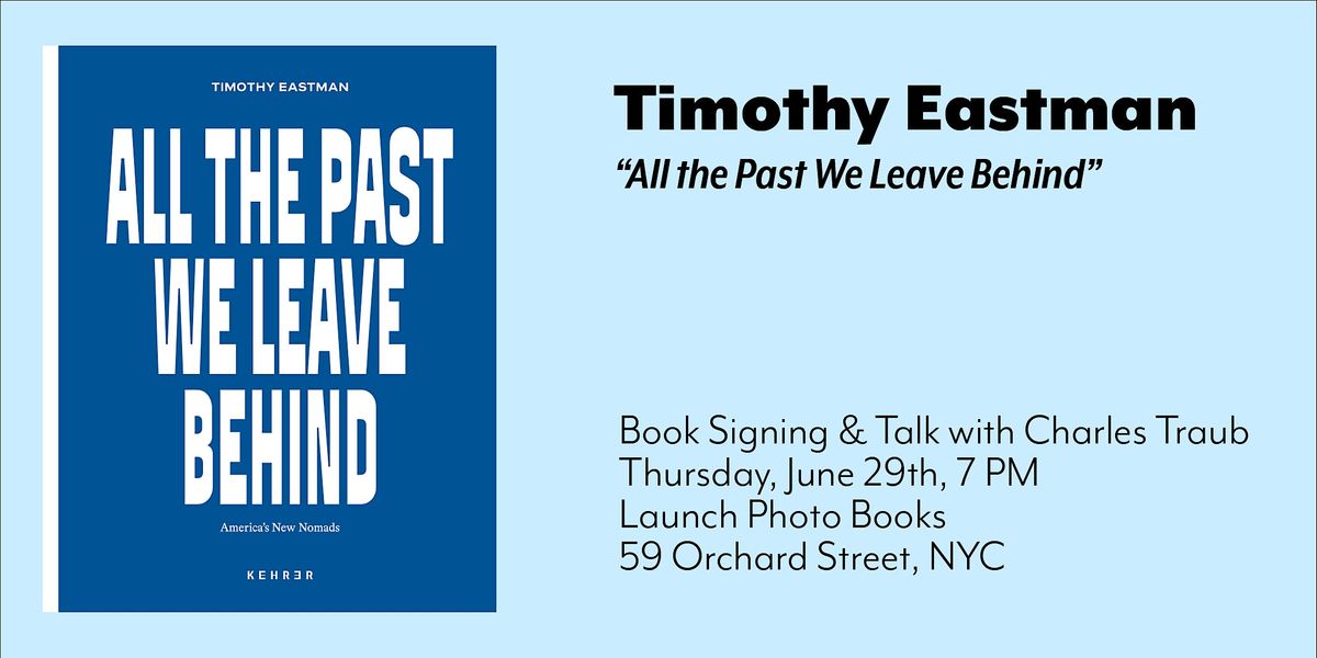 Timothy Eastman Book Signing & Talk with Charles Traub