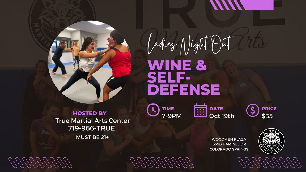 Ladies Wine & Self - Defense