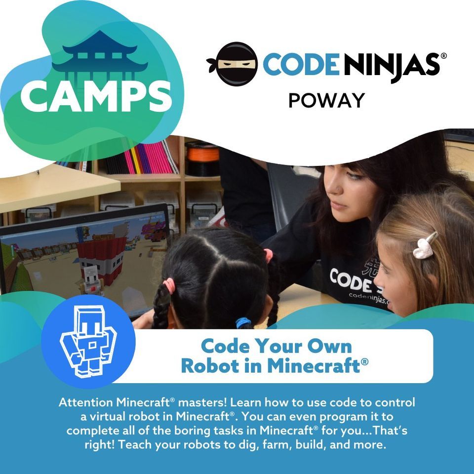 Code Ninjas Minecraft Building Tutorial Code Your Own Robot in Minecraft, Code Ninjas (Poway, CA), 13 June 2022