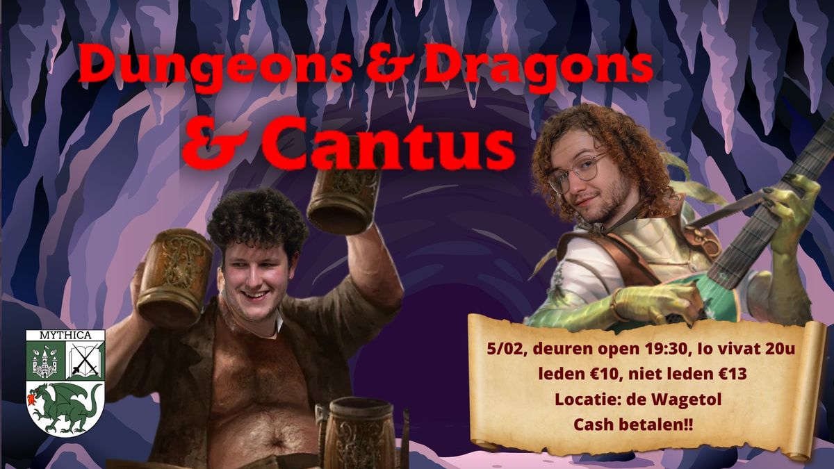 Mythica's Dungeons and dragons and cantus