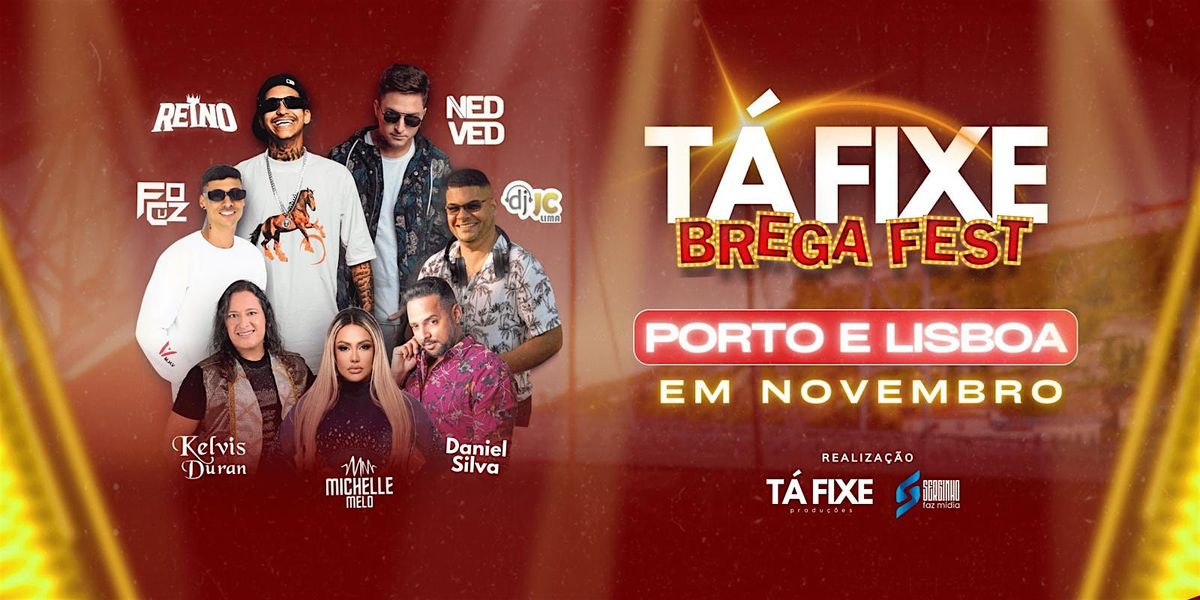 TA FIXE  BREGA FEST - PORTO